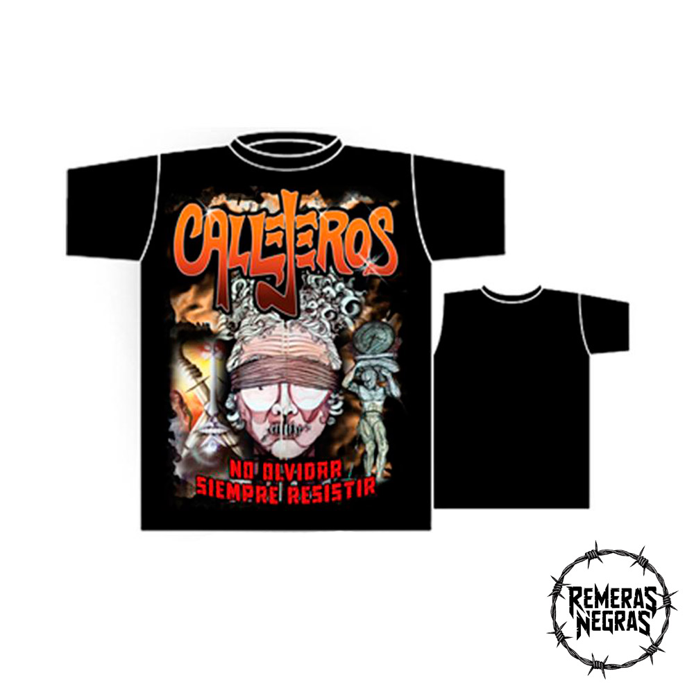 Callejeros - No olvidar, siempre resistir